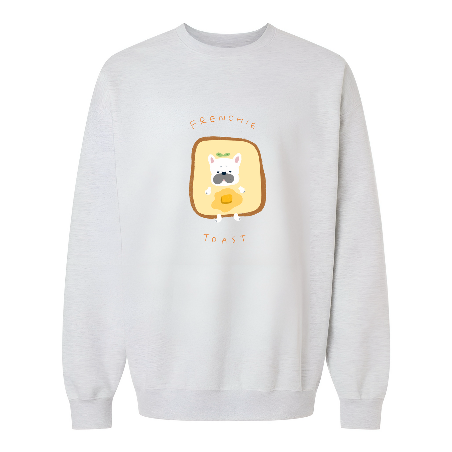 Frenchie Toast Unisex Sweatshirt