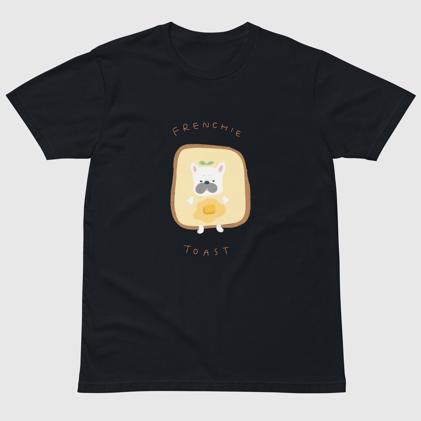 Frenchie Toast Unisex T-shirt